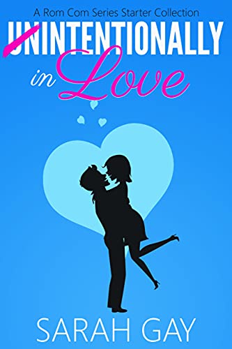 Intentionally in Love: A Sweet Rom Com Series Starter Collection