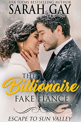 The Billionaire Fake Fiancé