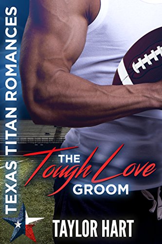 The Tough Love Groom