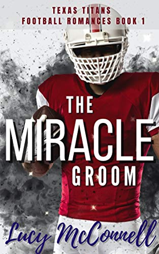 The Miracle Groom