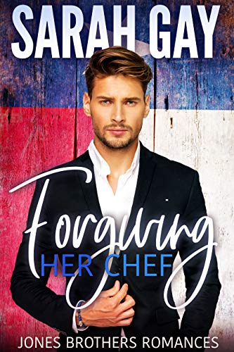 Forgiving Her Chef