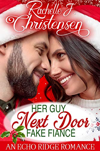 Her Guy Next Door Fake Fiancé Her Guy Next Door Fake Fiancé