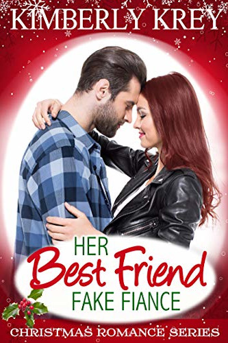 Her Best Friend Fake Fiancé Her Best Friend Fake Fiancé